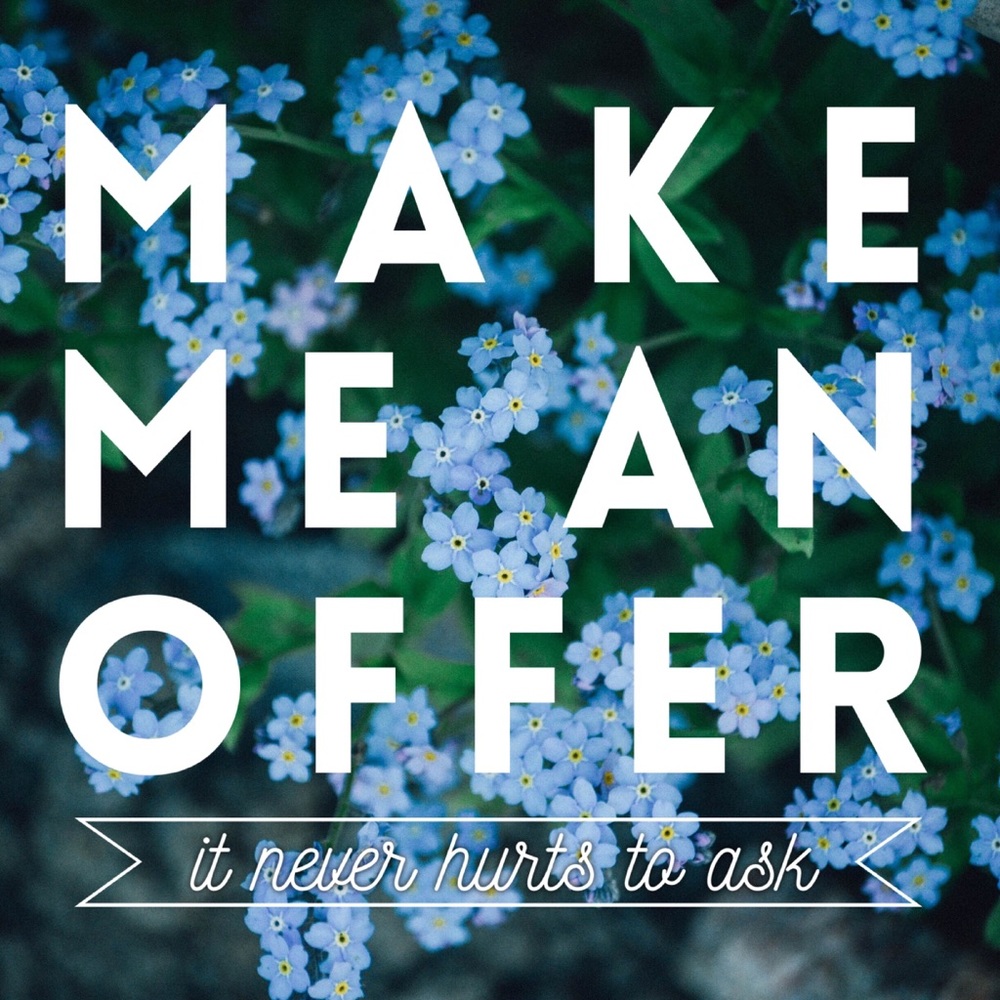 Make Me An Offer!!